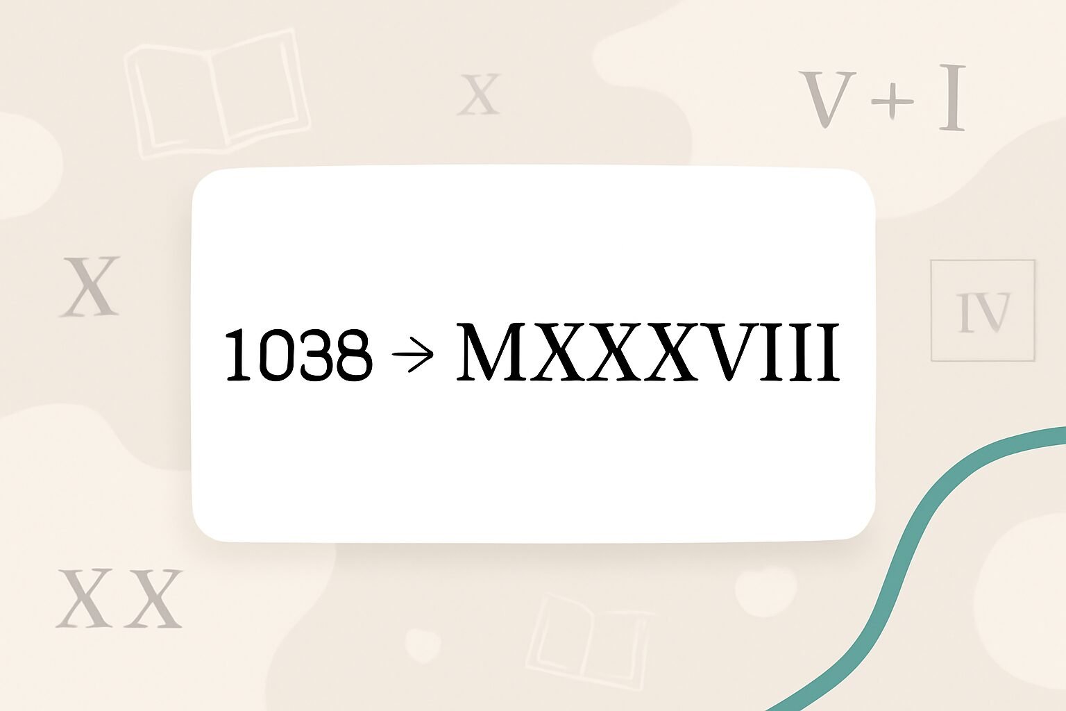 Roman Numerals: 1038