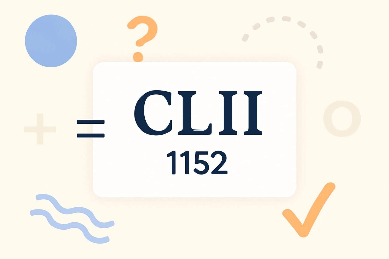 Roman Numerals: 1152