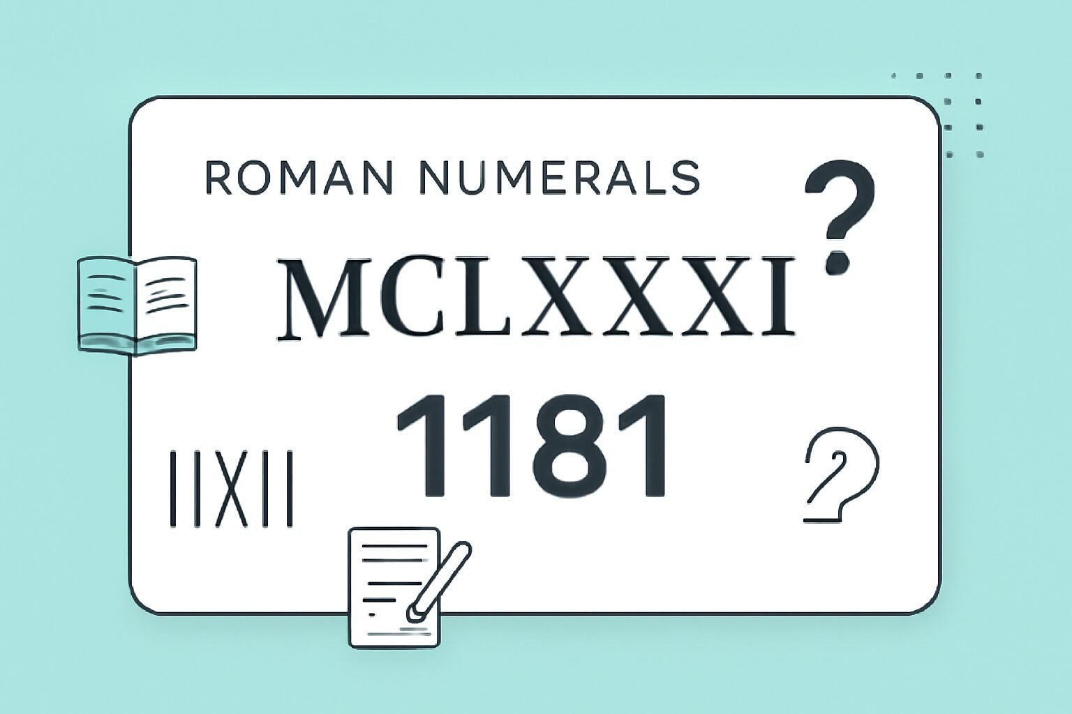 Roman Numerals: 1181