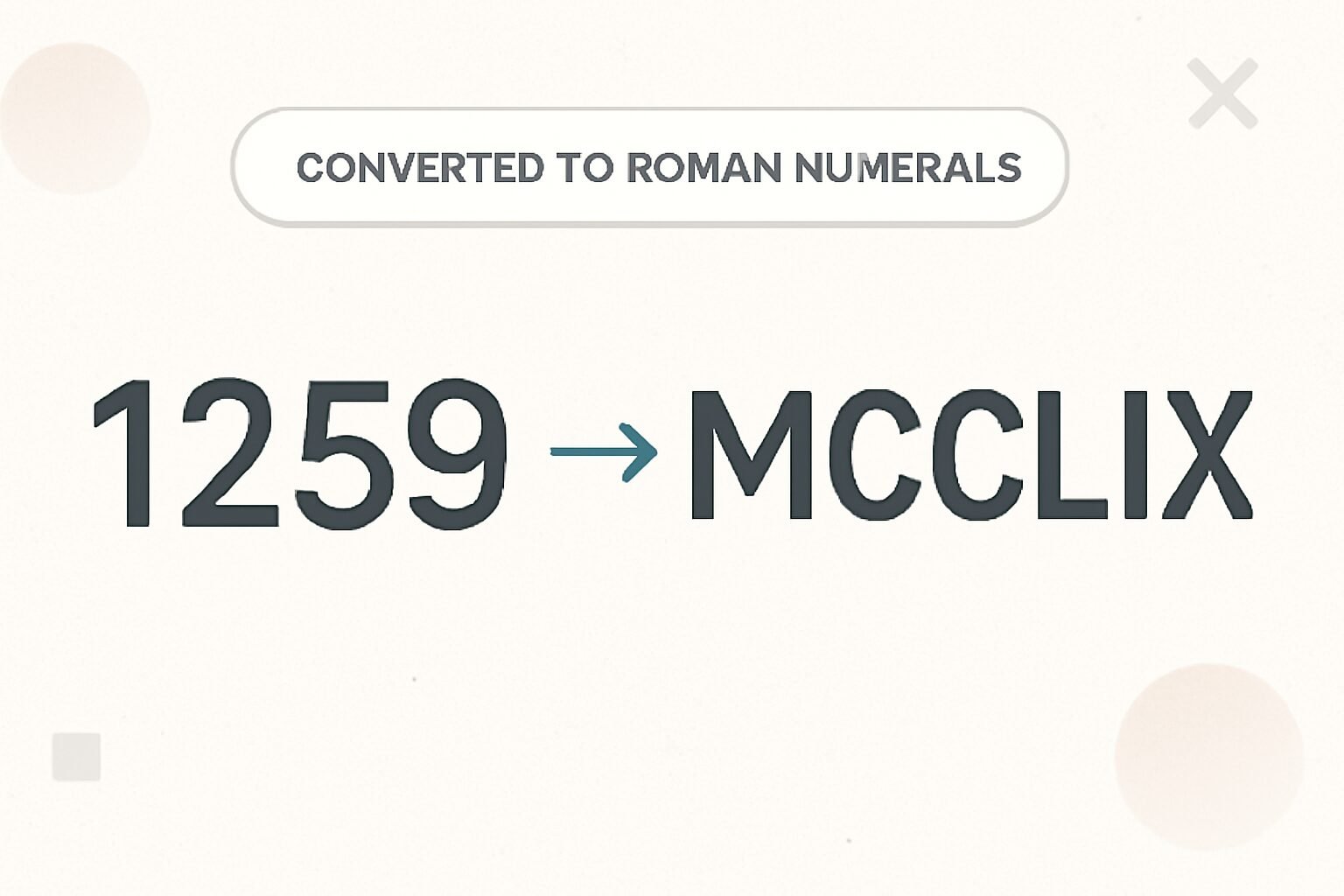 Roman Numerals: 1259