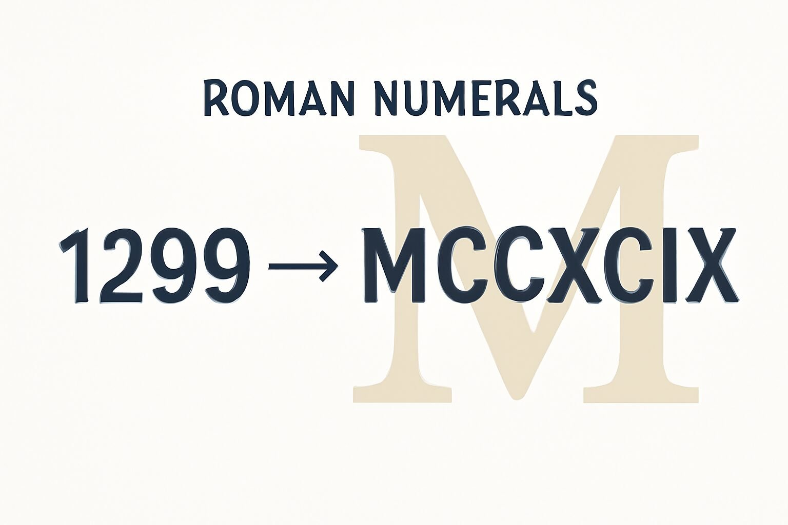 Roman Numerals: 1299
