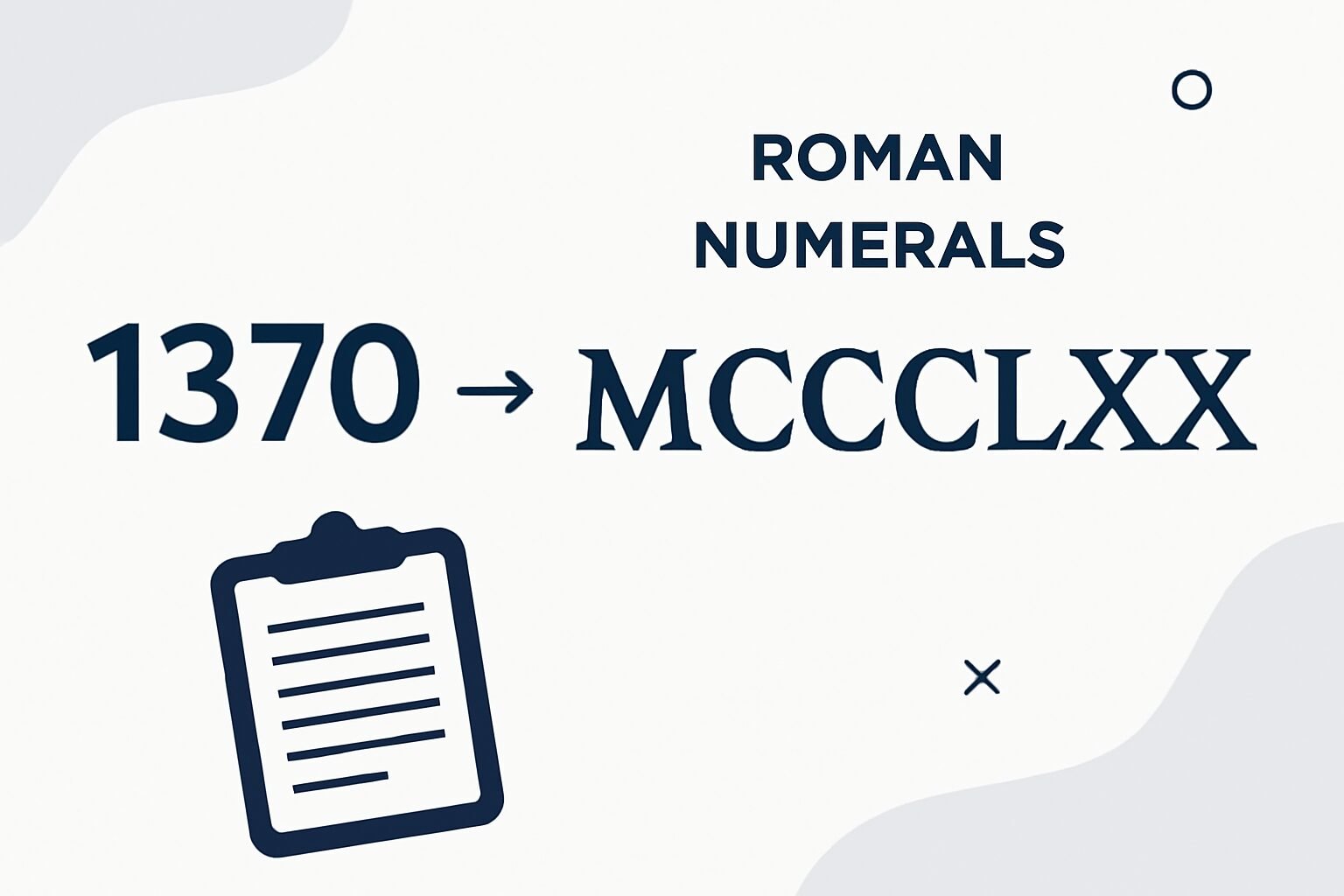 Roman Numerals: 1370