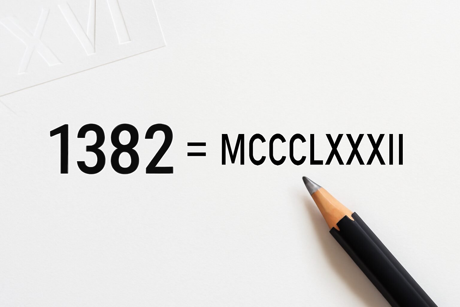 Roman Numerals: 1382