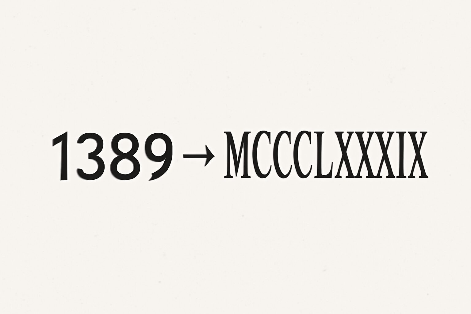 Roman Numerals: 1389