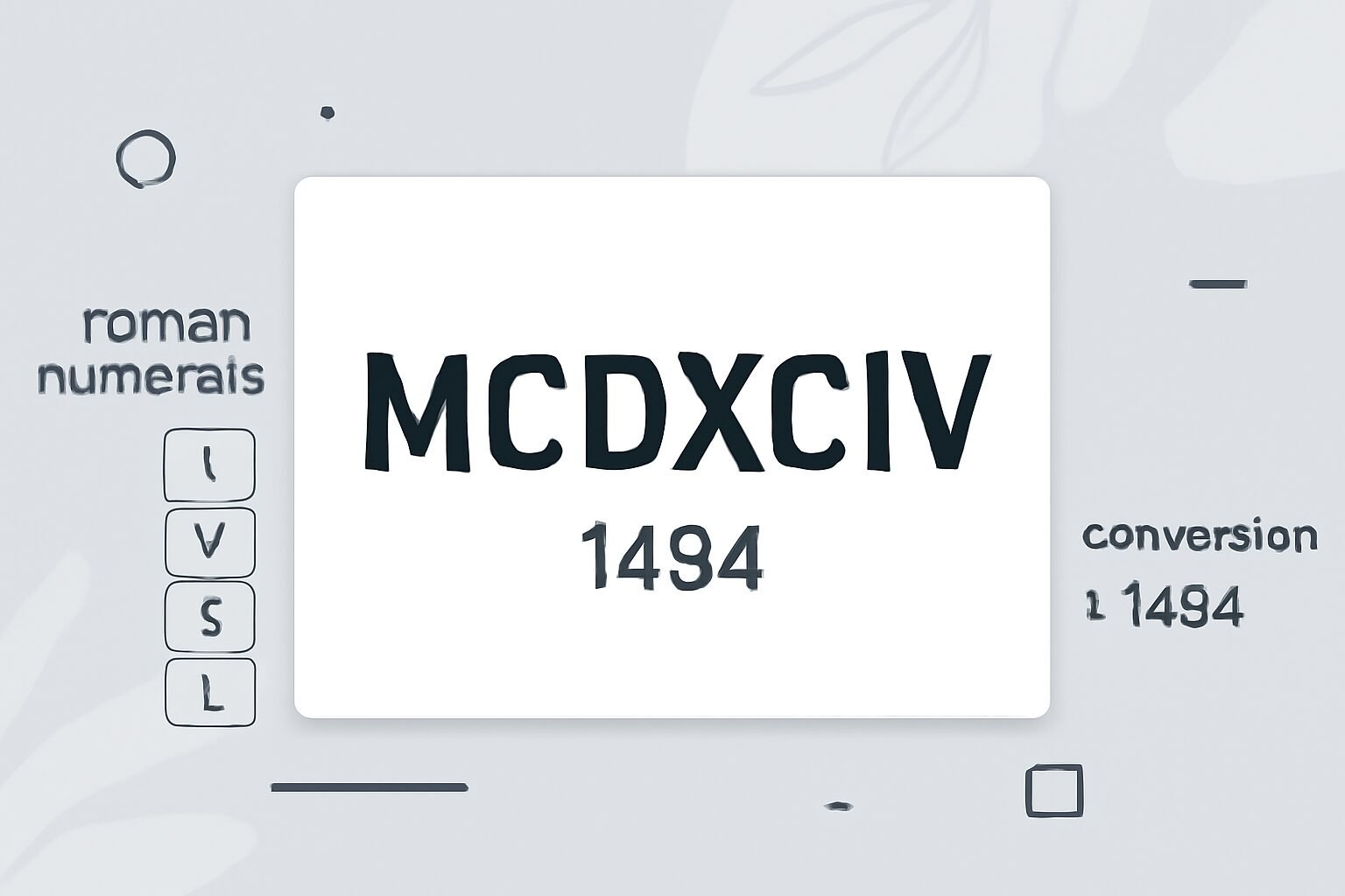 Roman Numerals: 1494