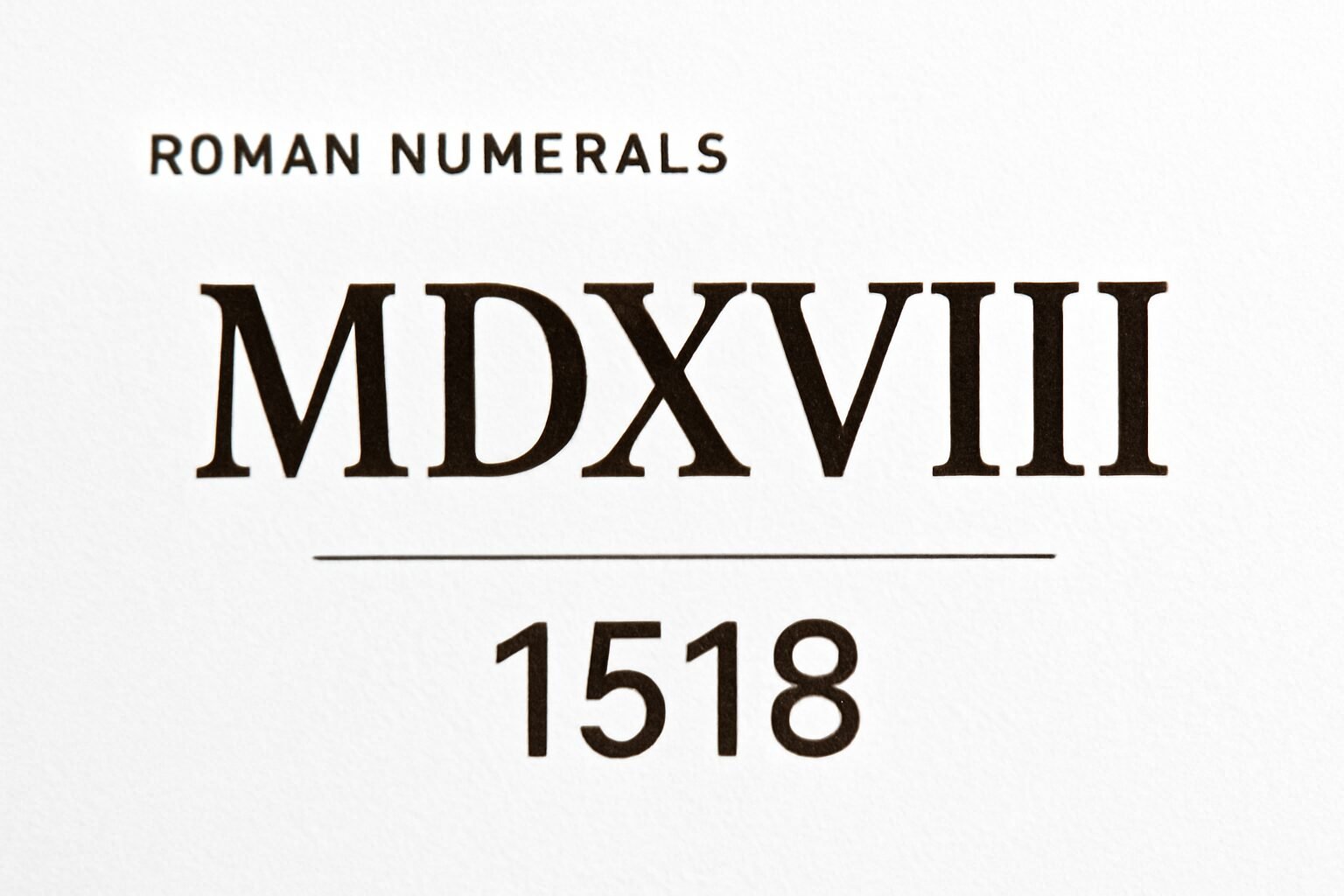 Roman Numerals: 1518