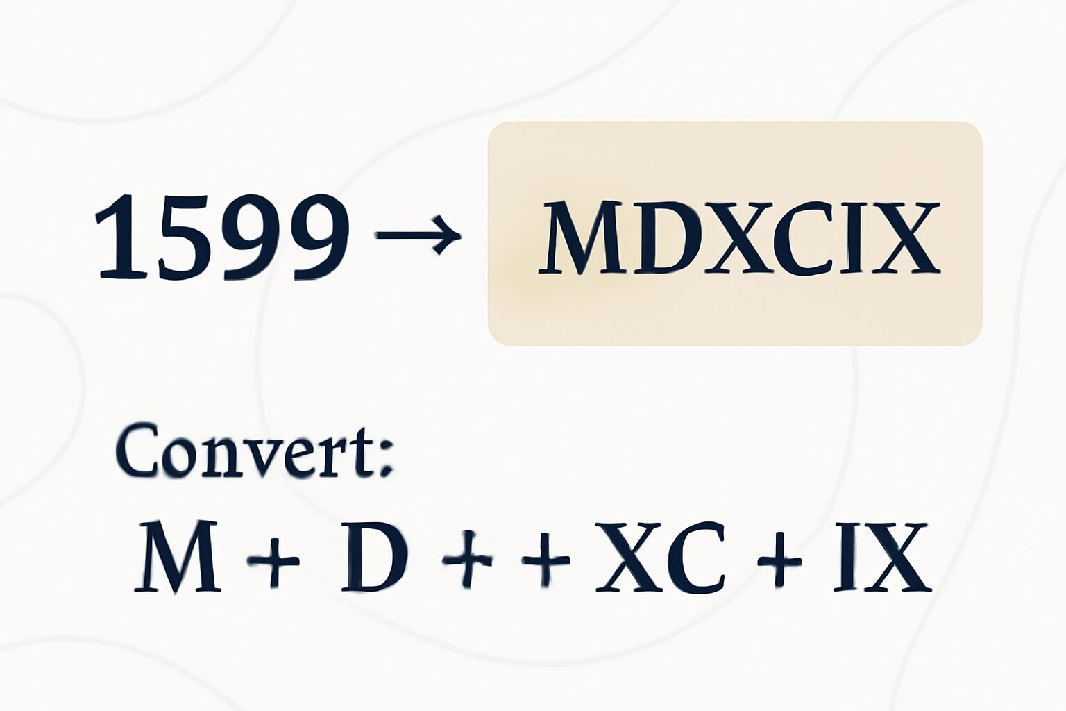 Roman Numerals: 1599