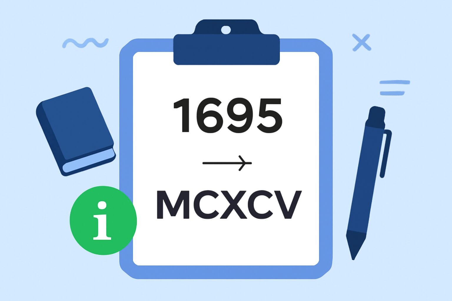 Roman Numerals: 1695