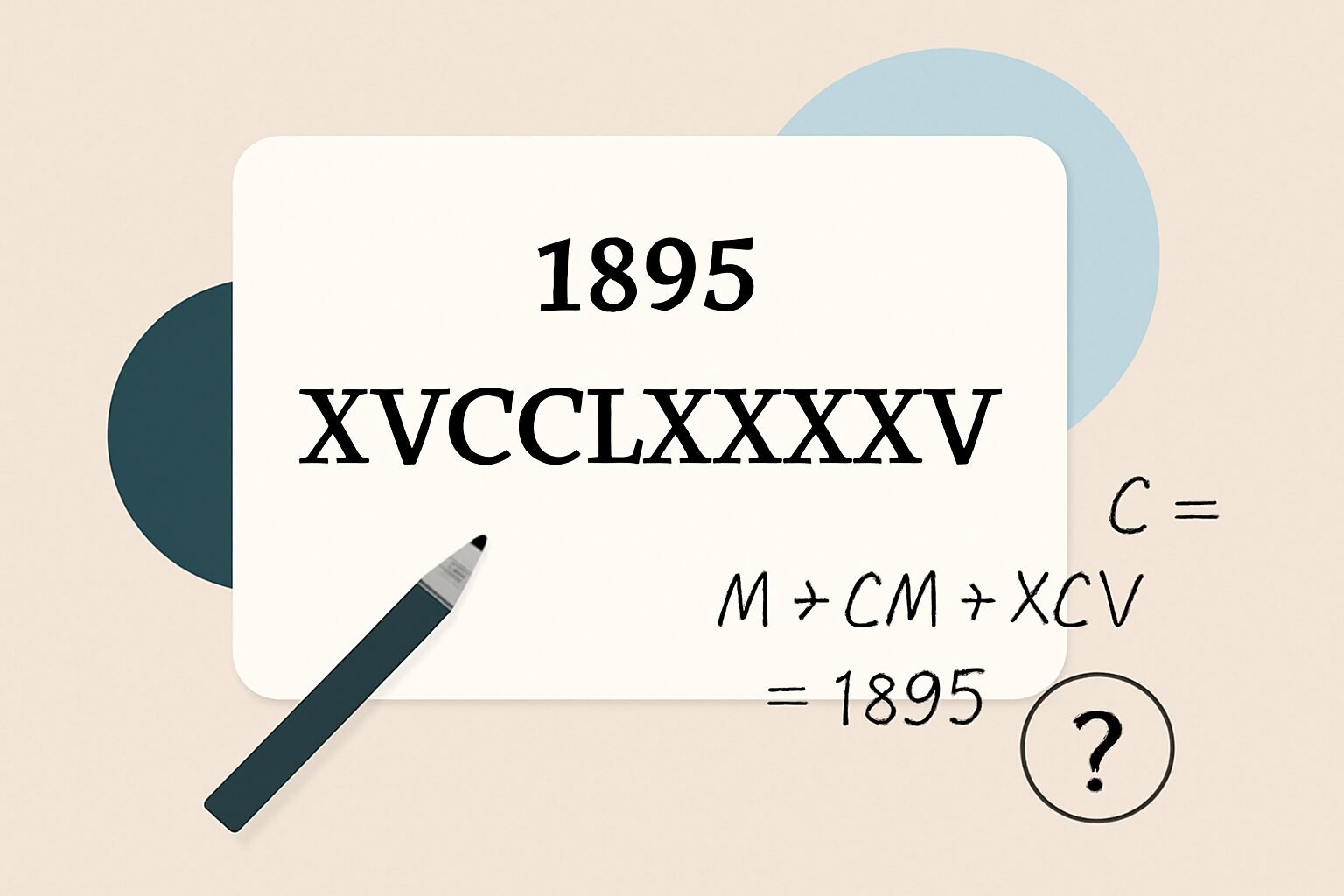 Roman Numerals: 1895