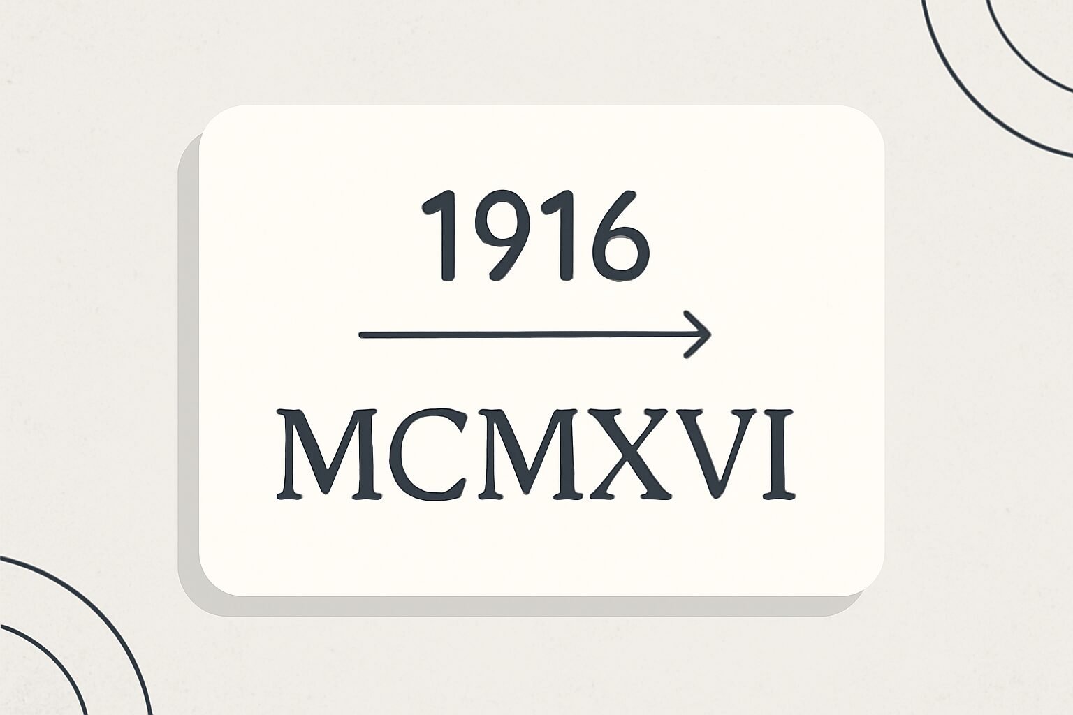 Roman Numerals: 1916