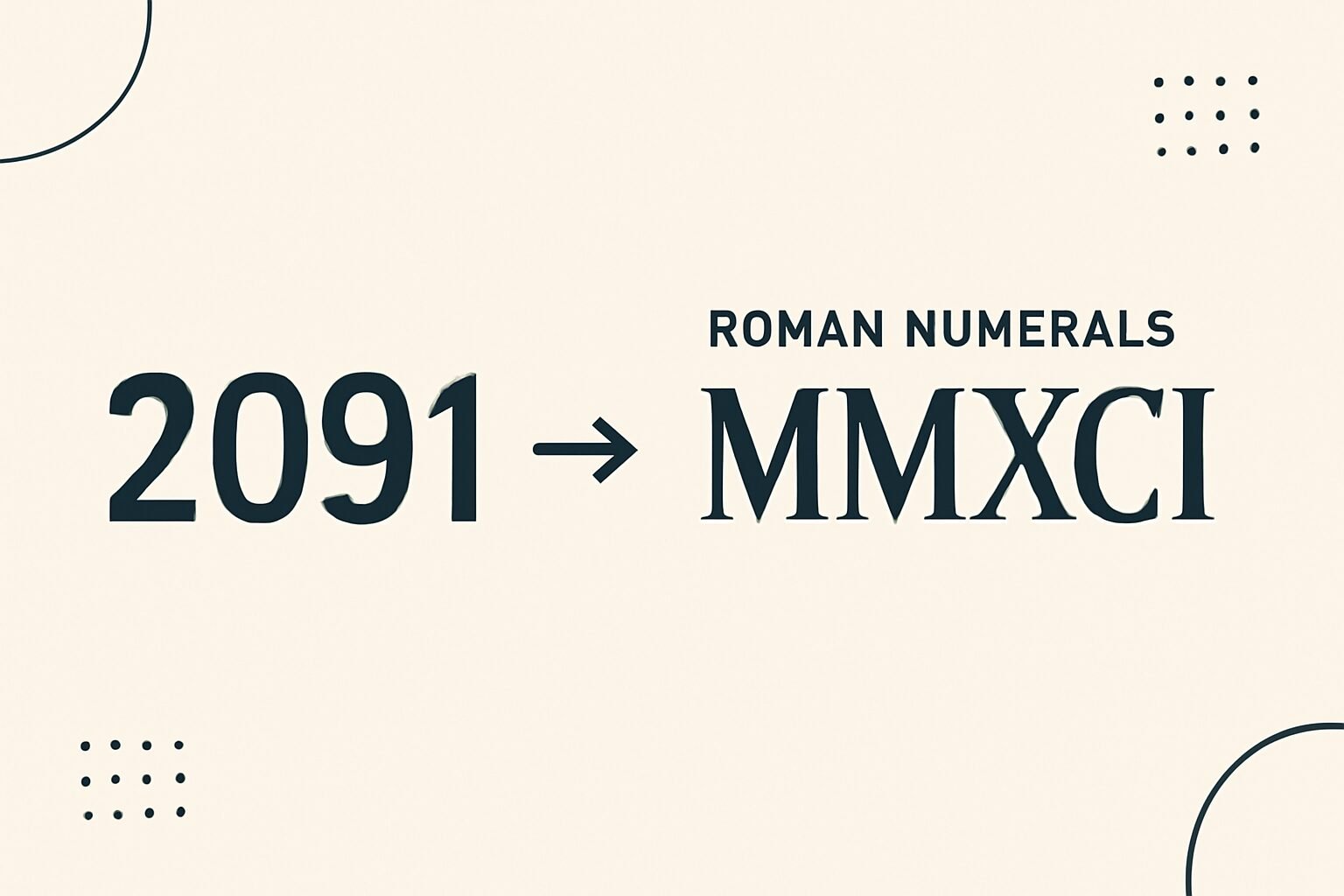 Roman Numerals: 2091