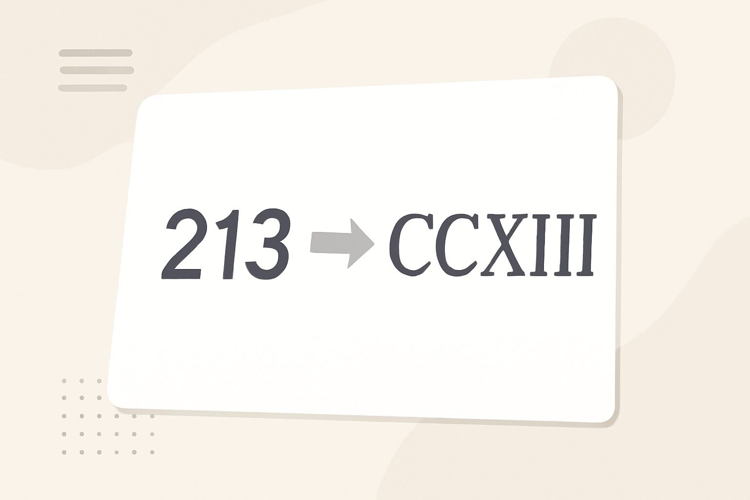 Roman Numerals: 213