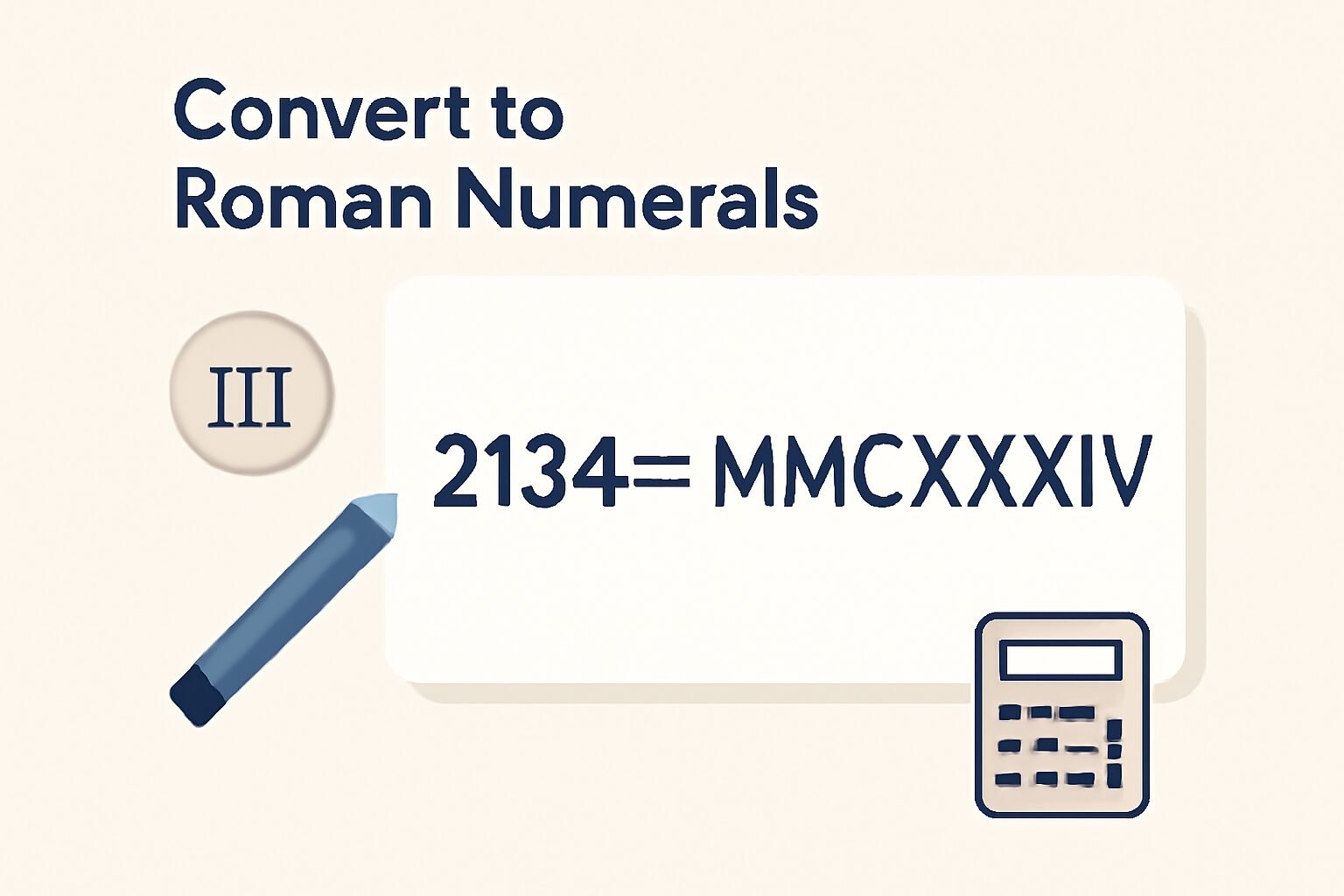 Roman Numerals: 2134
