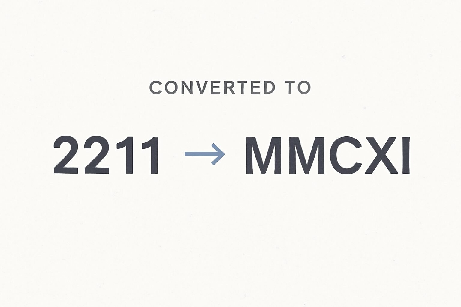 Roman Numerals: 2211