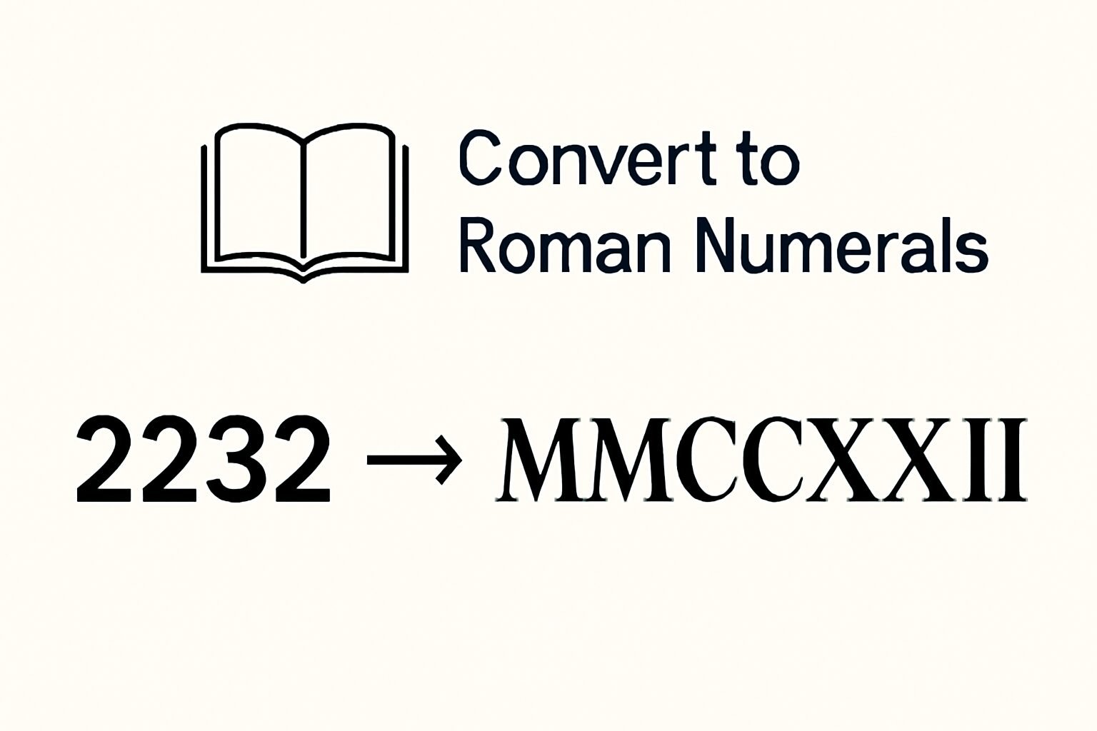 Roman Numerals: 2232