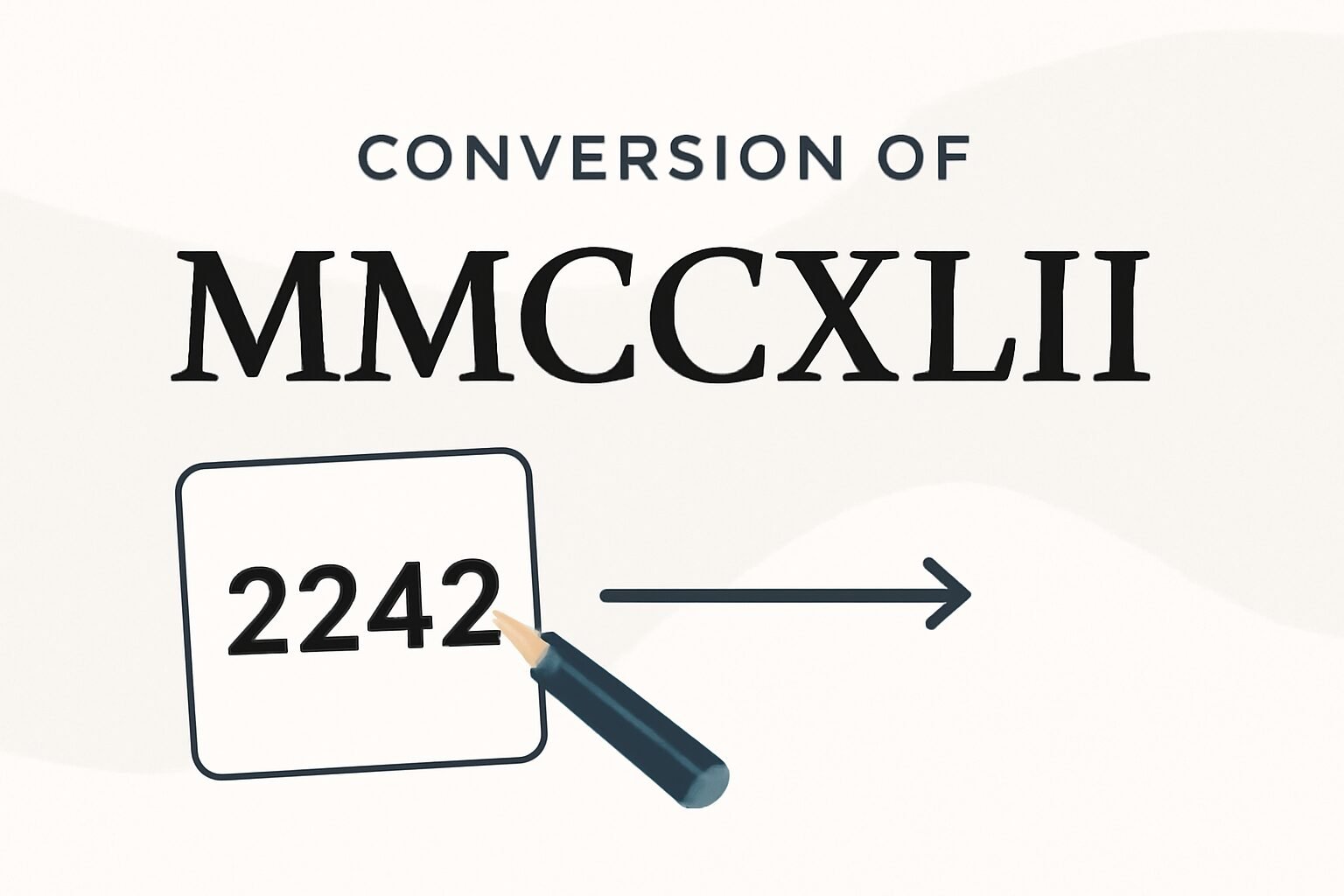 Roman Numerals: 2242