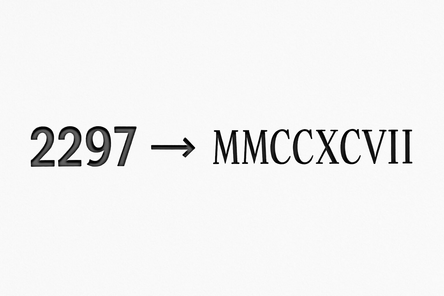 Roman Numerals: 2297