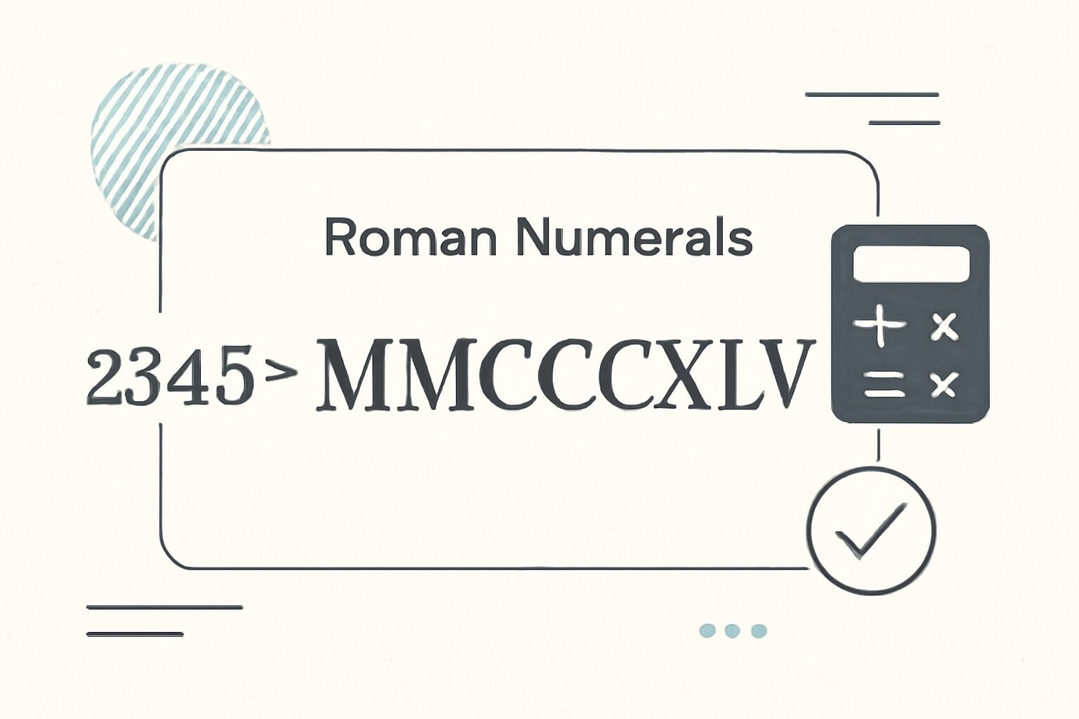 Roman Numerals: 2345