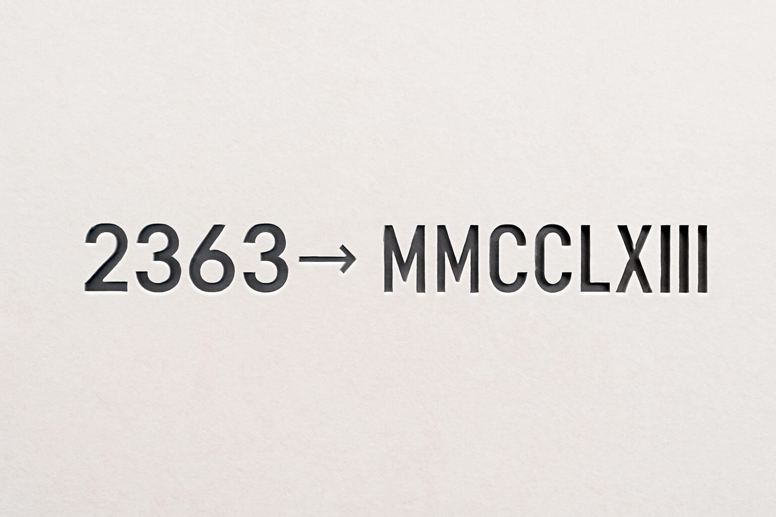 Roman Numerals: 2363