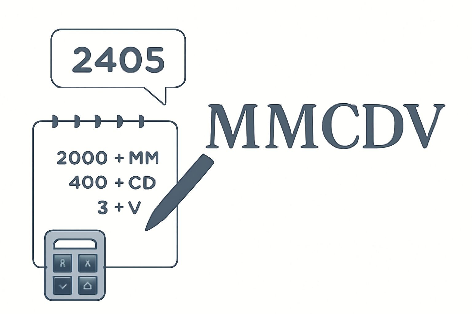 Roman Numerals: 2405
