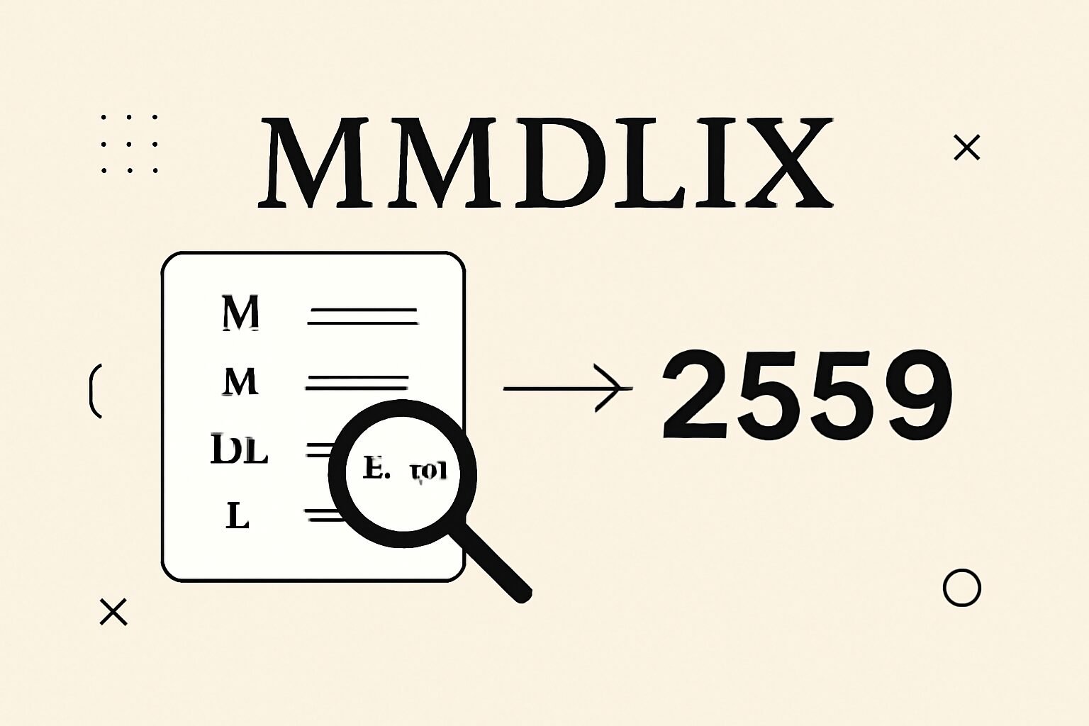 Roman Numerals: 2559