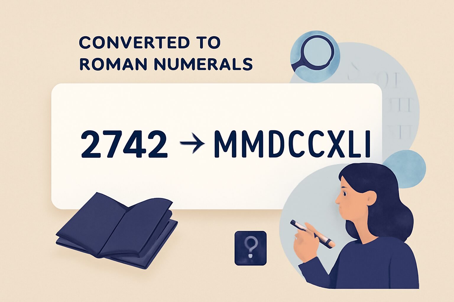 Roman Numerals: 2742
