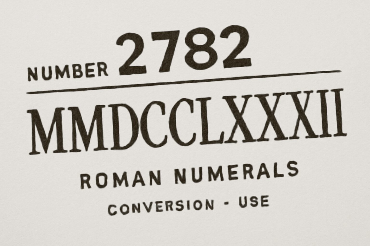 Roman Numerals: 2782