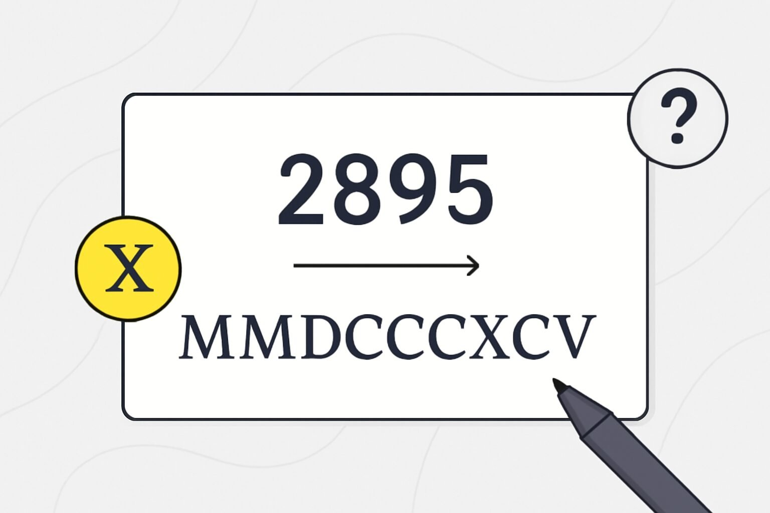 Roman Numerals: 2895