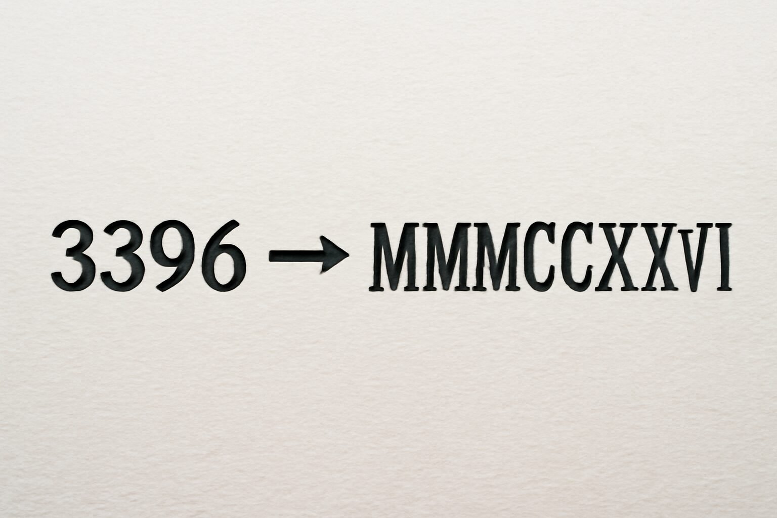 Roman Numerals: 3396