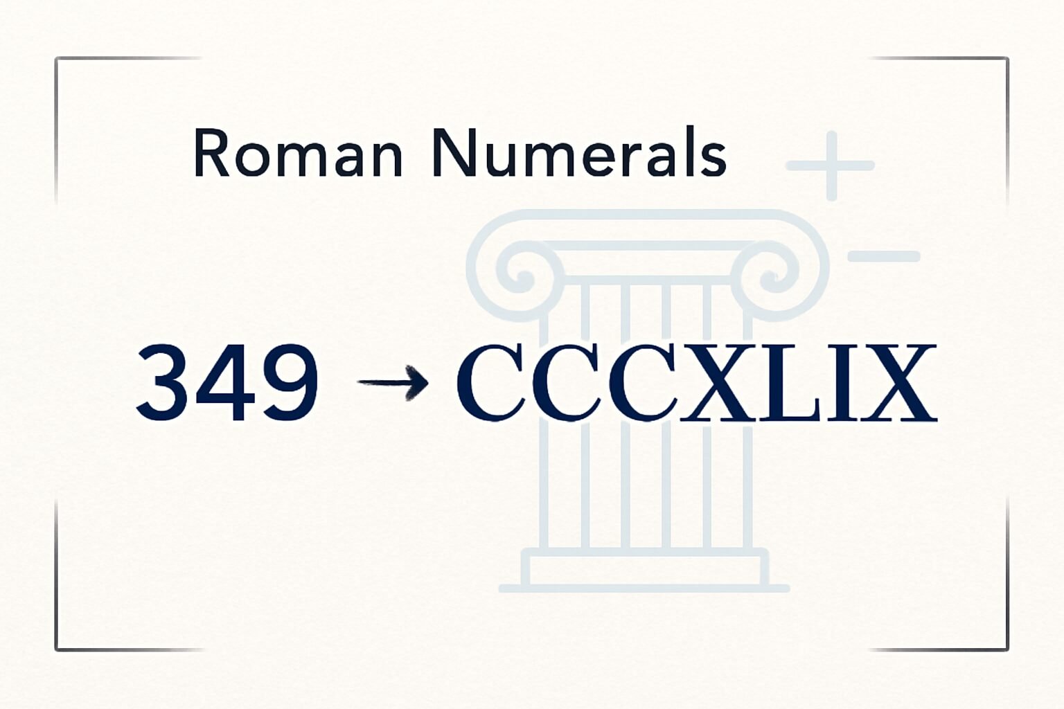 Roman Numerals: 349