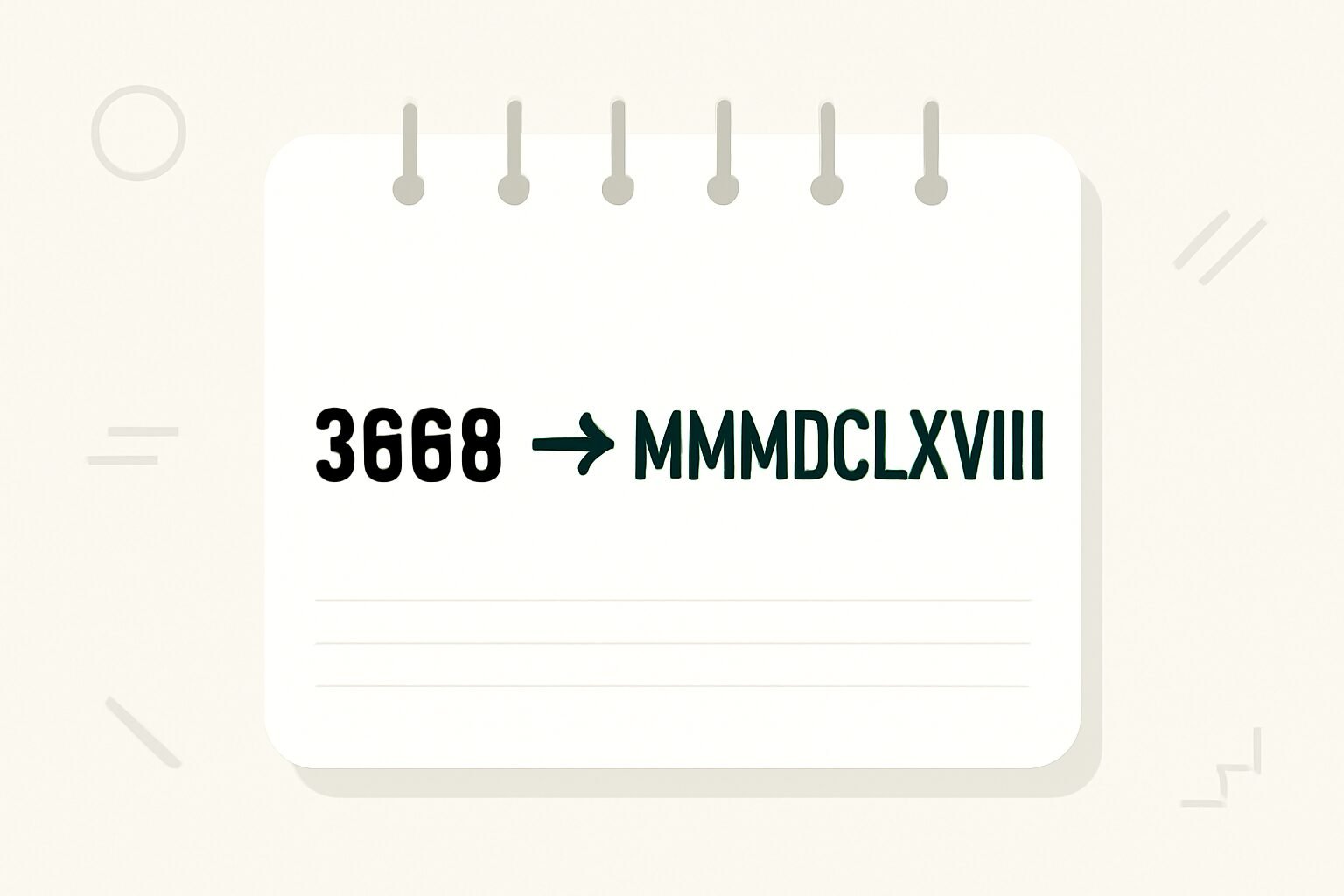 Roman Numerals: 3668