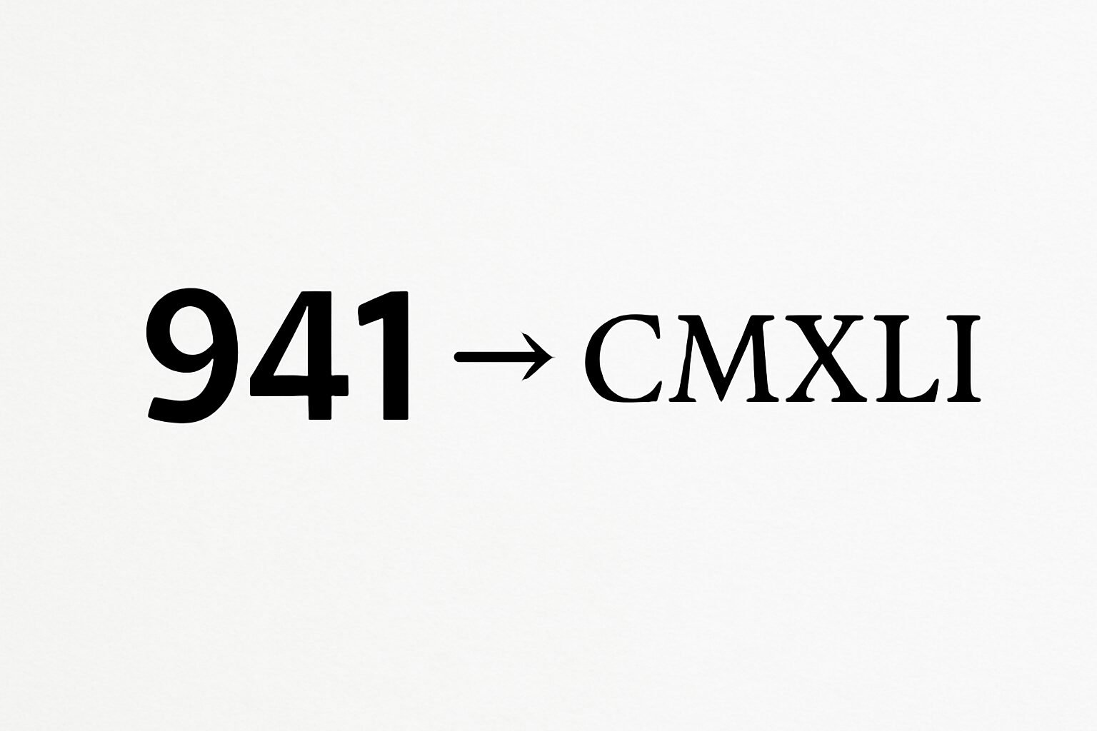 Roman Numerals: 941